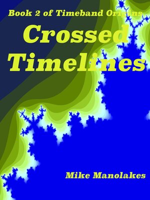 cover image of Crossed Timelines